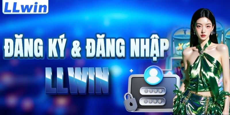 LLwin – Trang RSTRAINING Chính Thức Của LLwin > Tham Gia Sảnh Casino Mới Nhất 15 Cách đăng ký & đăng nhập LLWIN