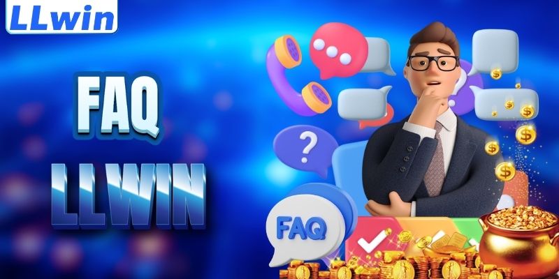 LLwin – Trang RSTRAINING Chính Thức Của LLwin > Tham Gia Sảnh Casino Mới Nhất 17 FAQ - giải đáp thắc mắc về LLWIN